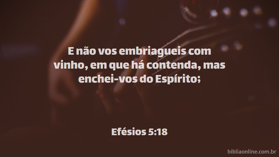 Efésios 5:18